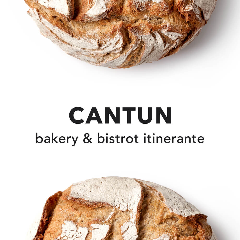 CANTUN bakery & bistrot itinerante